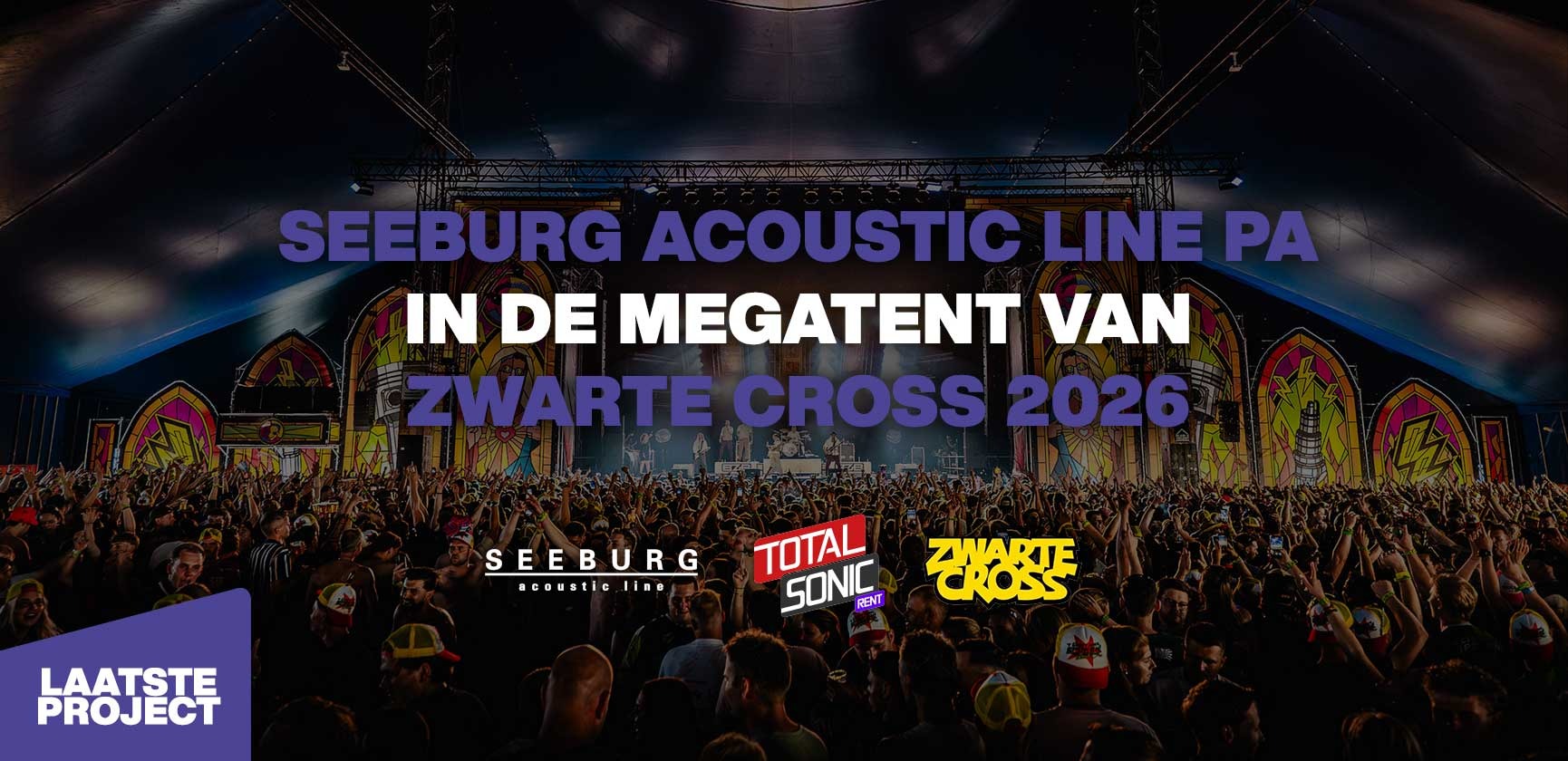 <div><strong>SEEBURG Acoustic Line PA</strong> <br>in de MEGATENT van <br><strong>ZWARTE CROSS 2026</strong></div>