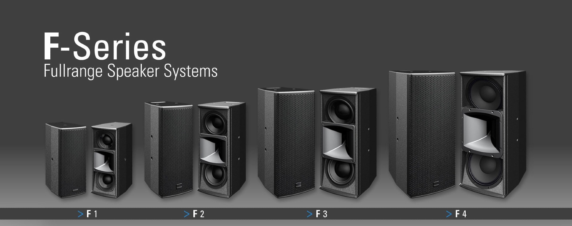 F-Series - Fullrange Speaker Systems